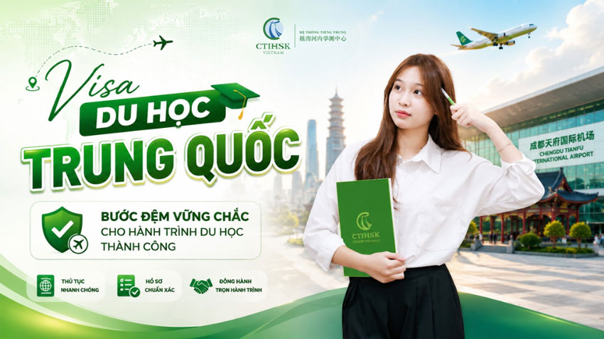 Visa trung quốc có những loại nào? Xin bao nhiêu tiền? Thủ tục xin Visa TQ