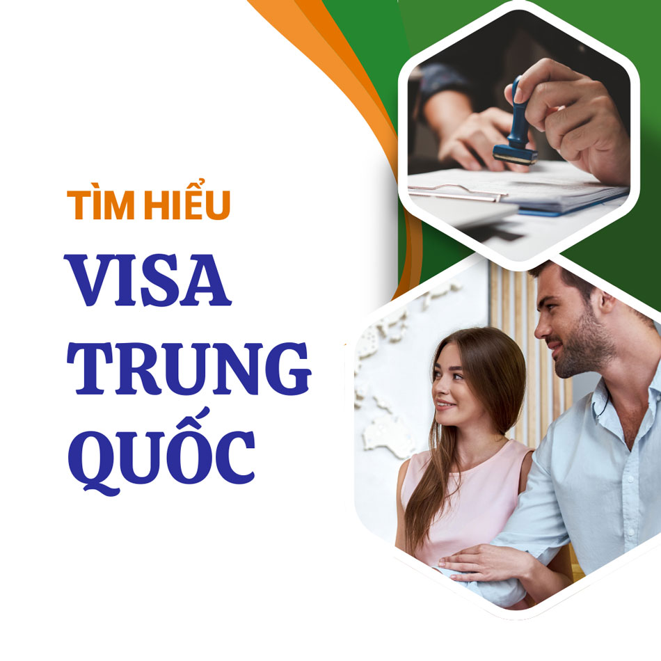 Visa trung quốc có những loại nào? Xin bao nhiêu tiền? Thủ tục xin Visa TQ